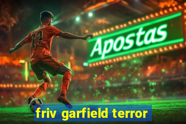 friv garfield terror